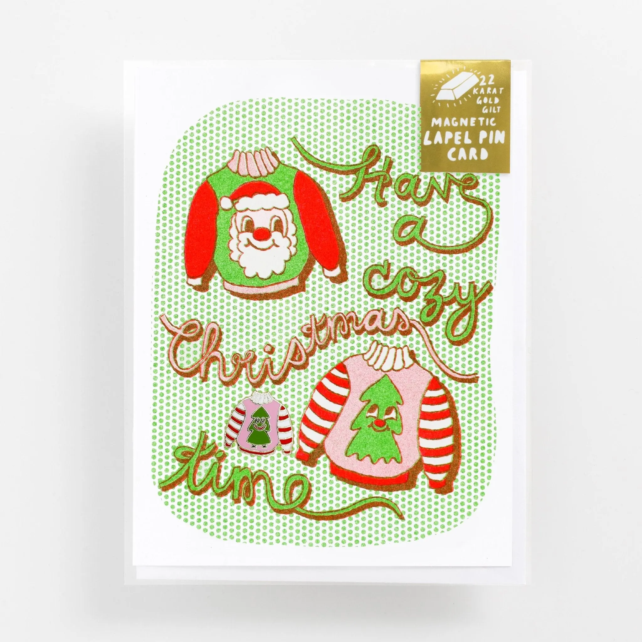 Have a Cozy Xmas Time - Lapel Pin Card